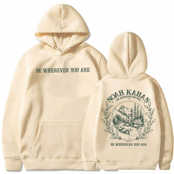 Noah Kahan Be Wherever You Are Hoodie