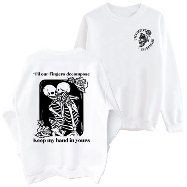 Everywhere Everything White Sweatshirt